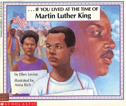 If You Lived at the Time of Martin Luther King