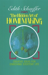 Hidden Art of Homemaking