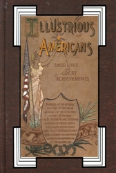 Illustrious Americans - Volume 1