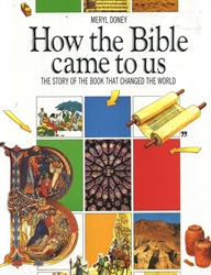 How the Bible Came to Us