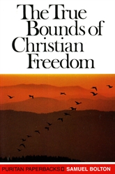 True Bounds of Christian Freedom