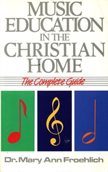 Music Education the Christian Home