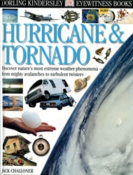 Eyewitness: Hurricane and Tornado