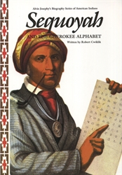 Sequoyah and the Cherokee Alphabet