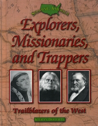 Explorers, Missionaries, and Trappers