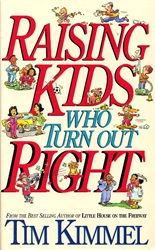 Raising Kids Who Turn Out Right