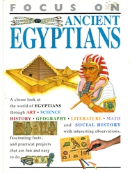 Focus on Ancient Egyptians