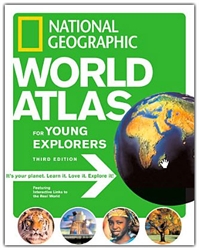 National Geographic World Atlas for Young Explorers