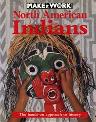 Make It Work! North American Indians
