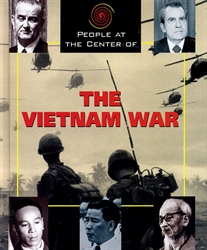 People at the Center of the Vietnam War