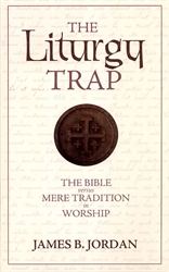 Liturgy Trap