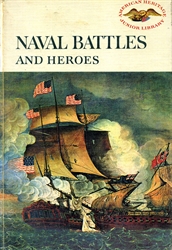 Naval Battles and Heroes