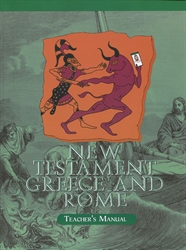 New Testament, Greece and Rome - Home Teacher Manual (old)