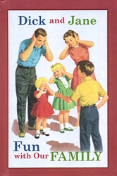 Dick and Jane: Fun with Our Family