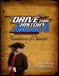 Drive Thru History America with Dave Stotts: Foundations of Character - Book Only