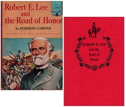 Robert E. Lee and the Road of Honor