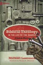 Biblical Theology in the Life of the Church