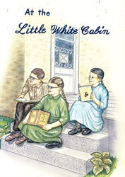 At the Little White Cabin