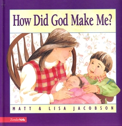 How Did God Make Me?