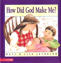 How Did God Make Me?