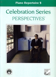 Celebration Series Perspectives - Piano Repertoire 5