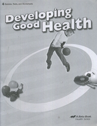 Developing Good Health - Test/Quiz Book