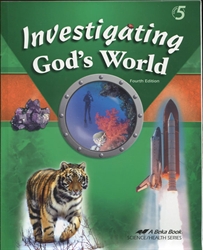 Investigating God's World - Student Text