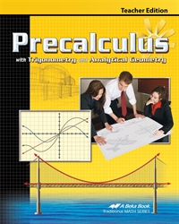 Precalculus with Trigonometry and Analytical Geometry - Teacher Edition