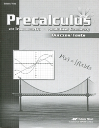Precalculus with Trigonometry and Analytical Geometry - Student Quiz and Test Book