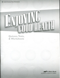 Enjoying Good Health - Test/Quiz Book