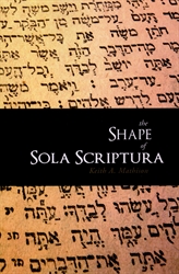 Shape of Sola Scriptura