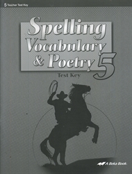 Spelling, Vocabulary, Poetry 5 - Test Key