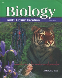 Biology: God's Living Creation - Student Text (really old)
