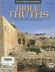 Bible Truths Level D - Teacher Edition