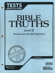 Bible Truths Level D - Tests Answer Key