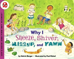 Why I Sneeze, Shiver, Hiccup, and Yawn