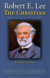 Robert E. Lee the Christian