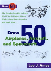 Draw 50 Airplanes, Aircraft, and Spacecraft