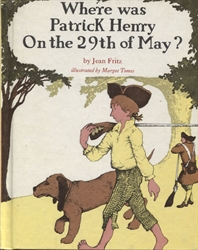 Where Was Patrick Henry on the 29th of May?