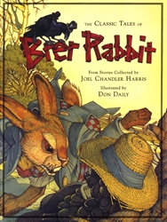 Classic Tales of Brer Rabbit (adapted)