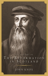 History of the Reformation in Scotland
