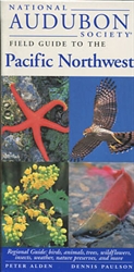 National Audubon Society Field Guide to the Pacific Northwest