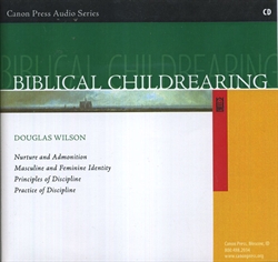 Biblical Childrearing - CD