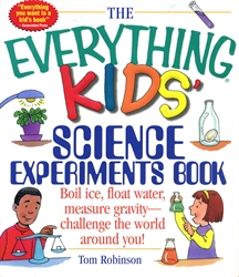 Everything Kids' Science Experiments Book