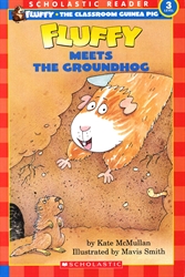 Fluffy Meets the Groundhog