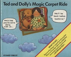 Ted and Dolly's Magic Carpet Ride