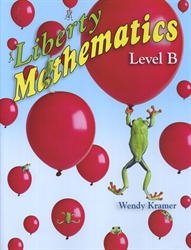 Liberty Mathematics Level B Workbook