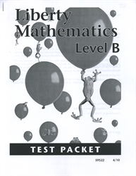 Liberty Mathematics Level B Tests