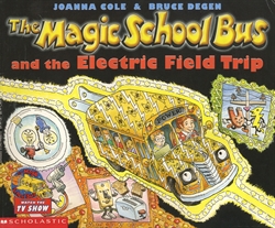 The Magic School Bus And The Electric Field Trip