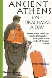 Ancient Athens on 5 Drachmas a Day